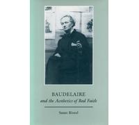 Susan Blood Baudelaire and the Aesthetics of Bad Faith (Copertina rigida)