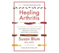 Susan Blum Healing Arthritis (Tascabile)