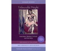 Susan Bordo Unbearable Weight (Tascabile)