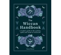 Susan Bowes The Wiccan Handbook (Copertina rigida)