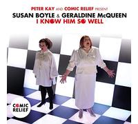 Susan Boyle - Peter Kay & Comic Relief Feat. Susan Boyle & Geraldine Mcqueen / I Know Him So Well [Edizione: Regno Unito]