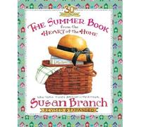 Susan Branch The Summer Book from the Heart of the Home (Copertina rigida)