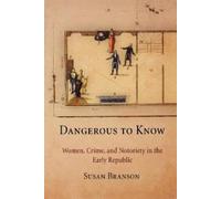 Susan Branson Dangerous to Know (Tascabile)