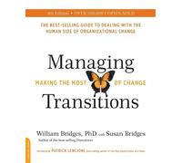 Susan Bridges William Bri Managing Transitions, 25th anniversary edi (Tascabile)