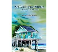 Susan Bridges Winters Sea Glass House Murder (Tascabile)