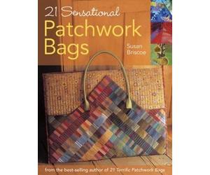Susan Briscoe 21 Sensational Patchwork Bags (Tascabile)
