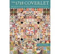 Susan Briscoe Kaffe Fassett Susan Briscoe The 1718 Coverlet (Tascabile)