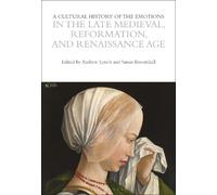 Susan Broomhall A Cultural History of the Emotions in the Late Medie (Tascabile)