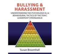 Susan Broomhall Bullying and Harassment (Tascabile)