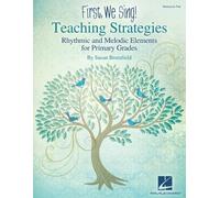 Susan Brumfield First We Sing Teaching Strategies (Primary Grades (Tascabile)