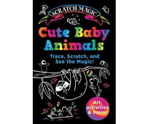 Susan Buescher Cute Baby Animals (Copertina rigida) Scratch Magic
