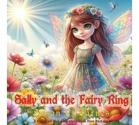 Susan C Barnes Sally and the Fairy Ring (Tascabile) Sally and Moe Adventure