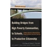 Susan C. Faircl Building Bridges from High Poverty Communities, to S (Tascabile)