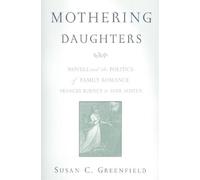 Susan C. Greenfield Mothering Daughters (Tascabile)
