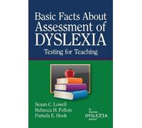 Susan C Lowell BasicFacts About Assessment of Dyslexia (Tascabile)