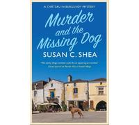 Susan C. Shea Murder and The Missing Dog (Copertina rigida)