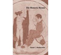 Susan C. Shelmerdine The Homeric Hymns (Tascabile) Focus Classical Library
