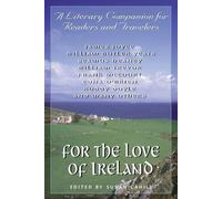 Susan Cahill For the Love of Ireland (Tascabile)