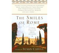 Susan Cahill The Smiles of Rome (Tascabile)