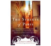 Susan Cahill The Streets of Paris (Tascabile)