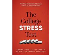 Susan Campbell Baldridge Robert Zemsky Susan The College Stre (Copertina rigida)