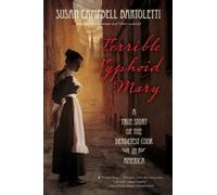 Susan Campbell Bartoletti Terrible Typhoid Mary (Copertina rigida)