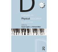 Susan Capel Debates in Physical Education (Tascabile)