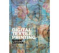 Susan Carden Digital Textile Printing (Copertina rigida)