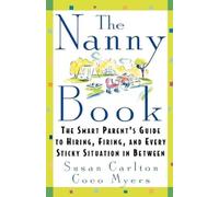 Susan Carlton Coco Myers The Nanny Book (Tascabile)