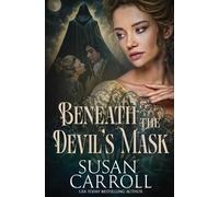 Susan Carroll Beneath the Devil's Mask (Tascabile) Hidden Hearts Collection