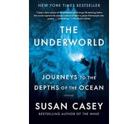 Susan Casey The Underworld (Tascabile)