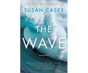 Susan Casey The Wave (Tascabile)