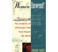 Susan Casey Women Invent (Tascabile)