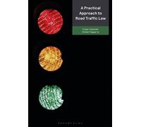 Susan Cavender Alistair Hagge A Practical Approach to Road Traffic (Tascabile)
