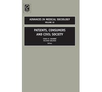 Susan Chambre Patients, Consumers and Civil Society (Copertina rigida)