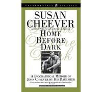 Susan Cheever Home Before Dark (Tascabile)