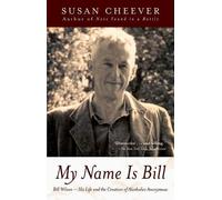 Susan Cheever My Name Is Bill (Tascabile)