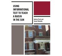 Susan Chenelle Audre Using Informational Text to Teach A Raisin in (Tascabile)