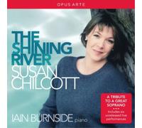 Susan Chilcott Susan Chilcott: The Shining River (CD) Album