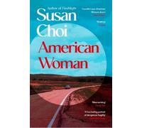 Susan Choi American Woman (Tascabile)