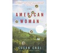 Susan Choi American Woman (Tascabile)
