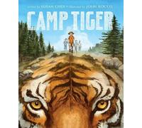 Susan Choi Camp Tiger (Copertina rigida)