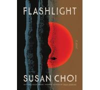 Susan Choi Flashlight (Copertina rigida)