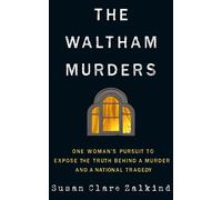 Susan Clare Zalkind The Waltham Murders (Copertina rigida)