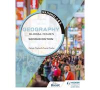 Susan Clarke Calvin National 4 & 5 Geography: Global Issues, Second (Tascabile)