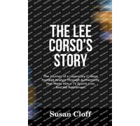 Susan Cloff The Lee Corso's Story (Tascabile)