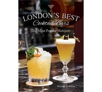 Susan Cohen London's Best Cocktail Bars (Copertina rigida)