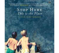 Susan Conley Stop Here, This is the Place (Copertina rigida)