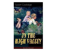 Susan Coolidge In the High Valley (Katy Karr Chronicles) (Tascabile)