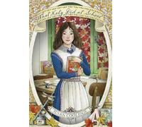 Susan Coolidge What Katy Did at School (Tascabile) What Katy Did
